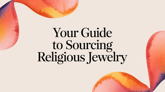 Your Guide to Sourcing Religious Jewelry for Your Business
