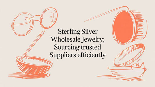 Sterling Silver Wholesale Jewelry: Sourcing High-Quality, Affordable Pieces for Your Business