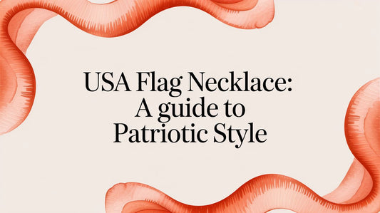 USA Flag Necklace: A Guide to Patriotic Style