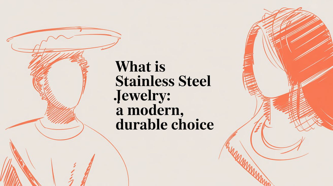 Sourcing Guide: What is Stainless Steel Jewelry?